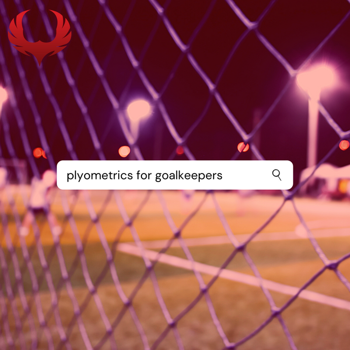 Plyometrics Training For Goalkeepers